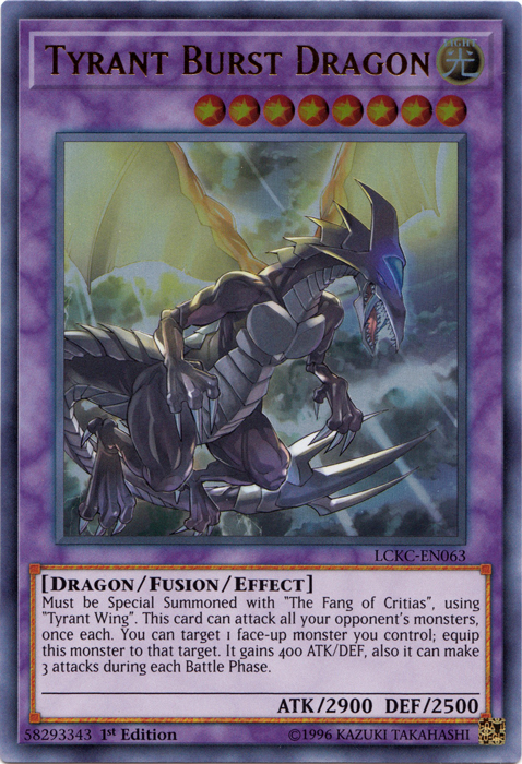 Tyrant Burst Dragon [LCKC-EN063] Ultra Rare Fashion